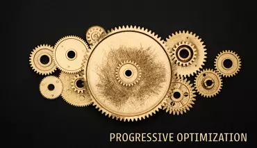 Progressive Optimization